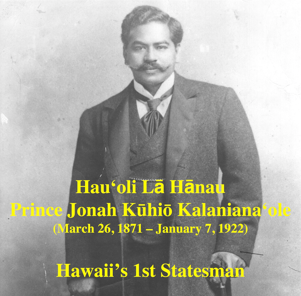 Hau‘oli Lā Hānau Prince Jonah Kūhiō Kalanianaʻole! Honolulu County